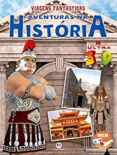 Livro Aventuras na História em Ultra 3-d : Viagens Fantásticas Autor Teixeira, Fabio (tradução) (2018) [seminovo]
