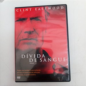 Dvd Divida de Sangue Editora Clint Eastwood [usado]
