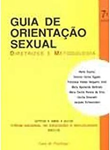Livro Guia de Orientação Sexual- Diretrizes e Metodologia Autor Suplicy, Marta e Outros (1994) [usado]