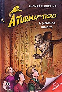 Livro a Pirâmide Maldita - a Turma dos Tigres Autor Brezina, Thomas (2018) [usado]
