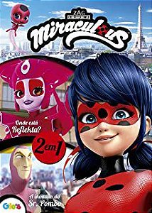 Livro Miraculous- 2 em 1: onde Está Reflekta? / a Invasão do Sr. Pombo Autor Desconhecido (2017) [seminovo]