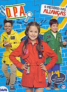 Livro D.p.a. - o Mistério das Alianças com 4 Quebra-cabeças para Você Se Divertir! Autor Desconhecido (2018) [seminovo]