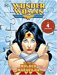 Livro Eu Sou a Mulher Maravilha- com 4 Quebra-cabeças - Wonder Woman Autor Desconhecido (2018) [seminovo]