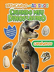 Livro Brincando com Adesivos: Carnívoros- Criando Meu Dinossauro Autor Desconhecido [seminovo]