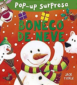 Livro Boneco de Neve- Pop-up Surpresa Autor Tickle, Jack (2017) [novo]