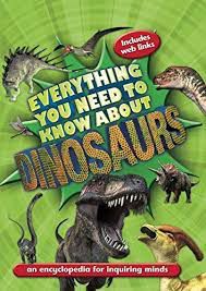 Livro Everything You Need To Know About Dinosaurs Autor Dixon, Dougal (2012) [usado]