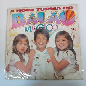 Disco de Vinil a Nova Turma do Balão Mágico Interprete Balão Mágico (1988) [usado]