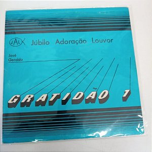Disco de Vinil Júbilo Adoração Louvor/ Gratidão 1 Interprete José Geraldo [usado]