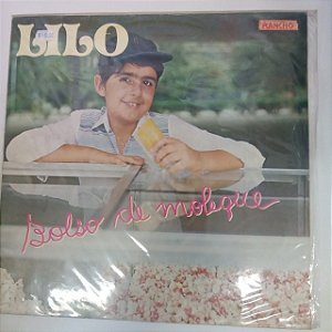 Disco de Vinil Lilo Bolso de Moleque Interprete Lilo (1983) [usado]