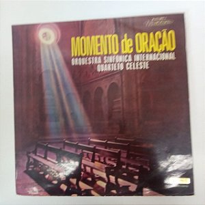 Disco de Vinil Momento de Oração Interprete Orquestra Sinfonica Internacional Quarteto Celeste [usado]
