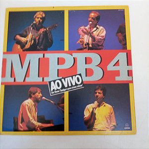 Disco de Vinil Mpb -4 - Amigo é Pra Essas Coisas ao Vivo Interprete Mpb 4 (1989) [usado]