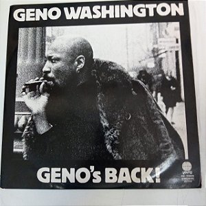 Disco de Vinil Geno Washibngton - Geno´s Back ! Interprete Geno´s Back (1976) [usado]