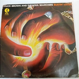 Disco de Vinil Chuck Brown And The Ssoul Searchers Bustin´loose Interprete Chuck Brown And The Soul Searchers Bustin´ Loose (1980) [usado]