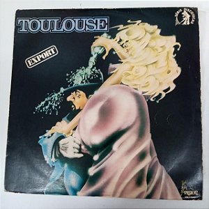 Disco de Vinil Toulouse - Export Interprete Touloose (1977) [usado]