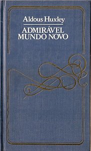 Livro Admirável Mundo Novo Autor Huxley , Aldous (1932) [usado]