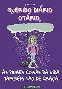 Livro Querido Diário Otário 10- as Píores Coisas da Vida Também São de Graça Autor Benton, Jim (2014) [seminovo]