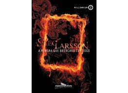 Livro a Menina que Brincava com Fogo - Vol. 2 Autor Larsson, Stieg (2009) [usado]