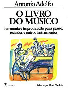 Livro o Livro do Músico Autor Adolfo, Antonio (1989) [usado]
