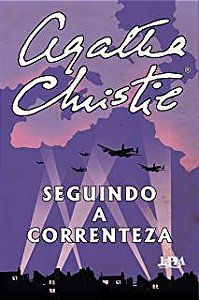 Livro Seguindo a Correnteza Autor Christie, Agatha (2011) [usado]