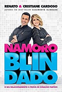 Livro Namoro Blindado Autor Cardoso, Renato (2016) [usado]