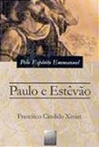 Livro Paulo e Estevão Autor Xavier, Francisco Cândido (2010) [usado]