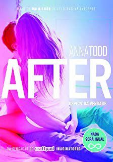 Livro After - Depois da Verdade Livro 2 Autor Todd, Anna (2015) [usado]