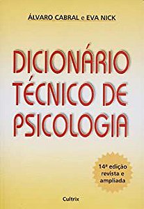 Livro Dicionário Técnico da Psicologia Autor Cabral, Alvaro (2001) [usado]
