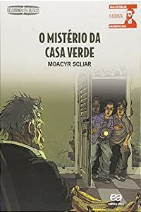Livro o Mistério da Casa Verde Autor Scliar, Moacyr (2017) [usado]