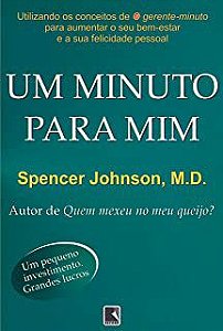 Livro um Minuto para mim Autor Johnson, Spencer (2008) [usado]
