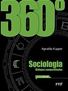 Livro 360° Sociologia: Diálogos Compartilhados Autor Kupper, Agnaldo (2015) [usado]