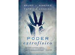 Livro Poder Extrafísico Autor Gimenes, Bruno J. (224) [usado]