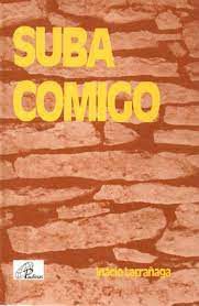 Livro Suba Comigo Autor Larrañaga, Inácio (1987) [usado]