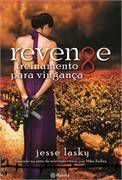 Livro Revenge - Treinamento para Vingança Autor Lasky, Jesse (2013) [usado]