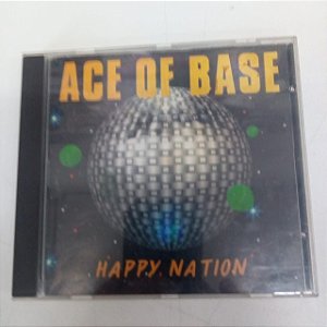Cd Ace Of Base - Happy Nation Interprete Ace Of Base (1992) [usado]