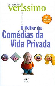 Livro o Melhor das Comédias das Viradas da Vida Privada Autor Veríssimo, Luis Fernando (2004) [usado]