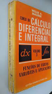 Livro Curso de Cálculo Diferencial e Integral Vol.3 Autor Maurer, Willie A. (1974) [usado]