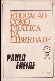 Livro Educação Como Prática da Liberdade Autor Freire, Paulo (1983) [usado]