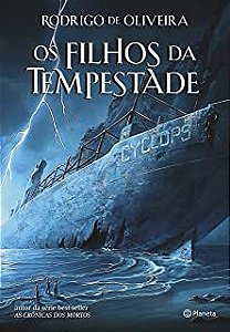 Livro os Filhos da Tempestade Autor Oliveira , Rodrigo de (2017) [usado]