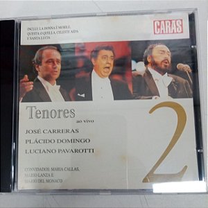 Cd Tenores ao Vivo Vol. 2 - Coleção Revista Caras Interprete José Carreras, Plascido Domingo, e Luciano Pavarotti [usado]