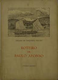 Livro Roteiro de Paulo Afonso Autor Falcão, Edgard de Cerqueira [usado]