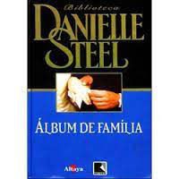 Livro Álbum de Família Autor Steel, Danielle (1989) [usado]