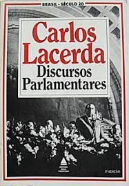 Livro Discursos Parlamentares Autor Lacerda, Carlos (1982) [usado]