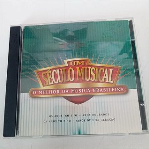 Cd um Século Musical - o Melhor da Música Brasileira Anos 60, 70 e 80 Interprete Varios Artistas (1999) [usado]