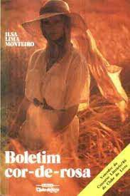 Livro Boletim Cor-de-rosa Autor Monteiro, Ilsa Lima (1987) [usado]