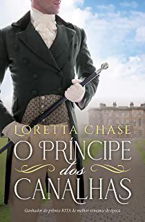 Livro o Príncipe dos Canalhas Autor Chase, Loretta (2020) [usado]