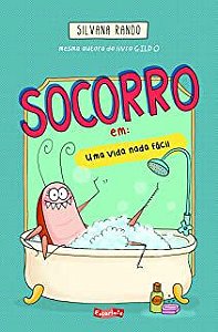 Livro Socorro em : Uma Vida Nada Fácil Autor Rando, Silvana (2020) [usado]