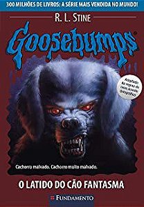 Livro o Latido do Cão Fantasma- Série Goosebumps Autor Stine, R.l. (2009) [usado]
