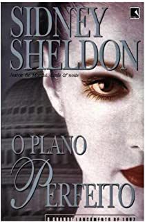 Livro o Plano Perfeito Autor Sheldon, Sidney (1997) [usado]