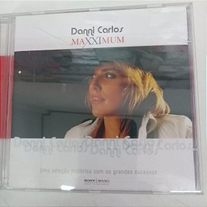 Cd Danni Carlos - Maxximum Interprete Danni Carlos [usado]