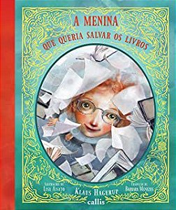 Livro a Menina que Queria Salvar os Livros Autor Hagerup, Klaus (2019) [seminovo]
